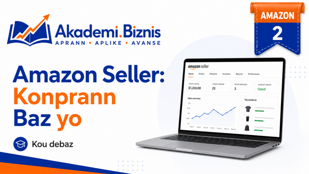 02 Amazon Seller: Konprann Baz yo